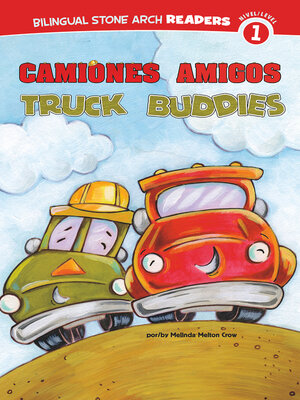 cover image of Camiones Amigos/Truck Buddies